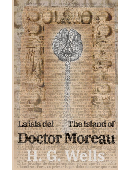 La isla del Dr. Moreau - The Island of Doctor Moreau:Texto paralelo bilingüe - Bilingual edition: Inglés - Español / English - Spanish