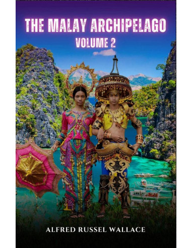 The Malay Archipelago, Volume 2