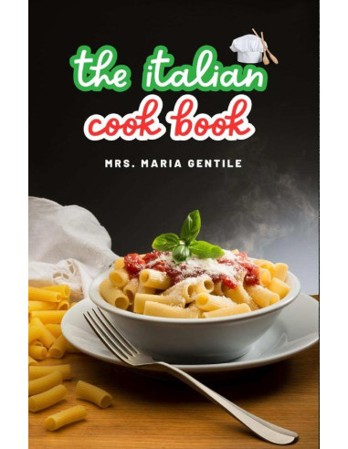 The Italian Cook Book