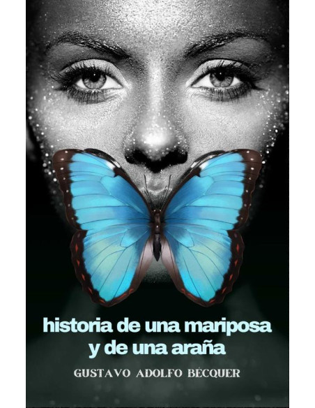 Historia de una mariposa y de una araña