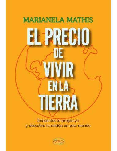 El precio de vivir en la tierra