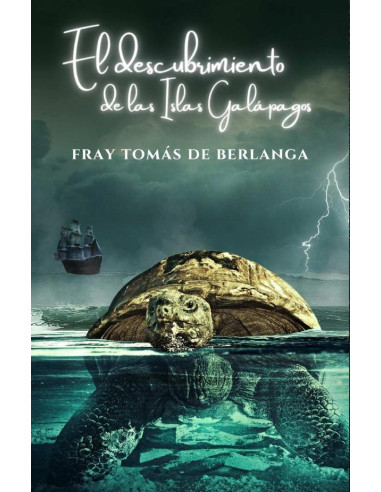 El descubrimiento de las Islas Galápagos