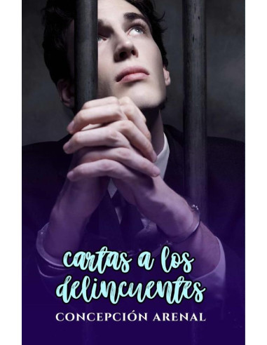 Cartas a los delincuentes