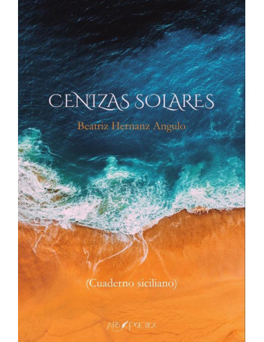 Cenizas solares:(Cuaderno siciliano)