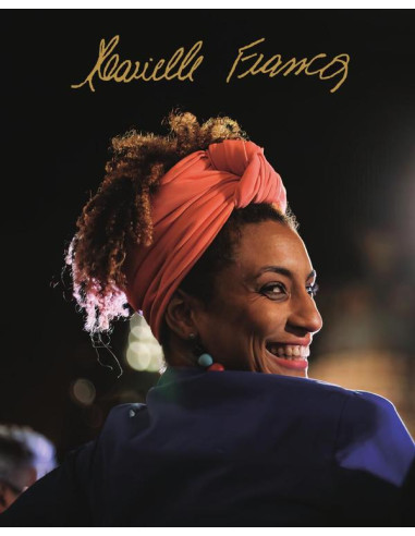 El Libro de Marielle Franco :Una fotobiografía