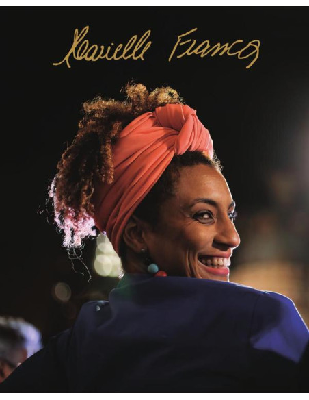 El Libro de Marielle Franco :Una fotobiografía