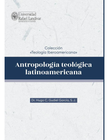 Antropología teológica latinoamericana