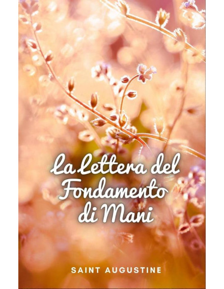 La Lettera del Fondamento di Mani