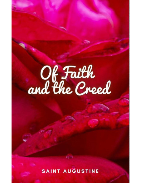 Of Faith and the Creed