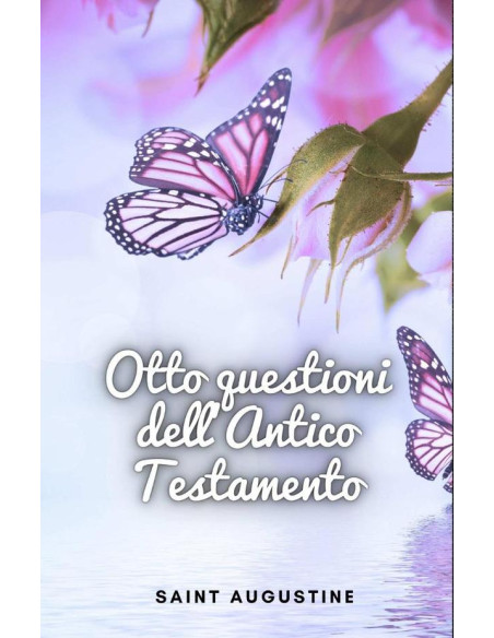 Otto questioni dell'Antico Testamento