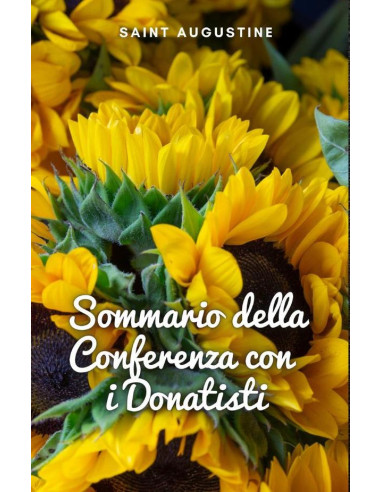 Sommario della Conferenza con i Donatisti