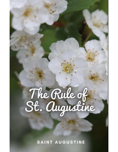 The Rule of St. Augustine