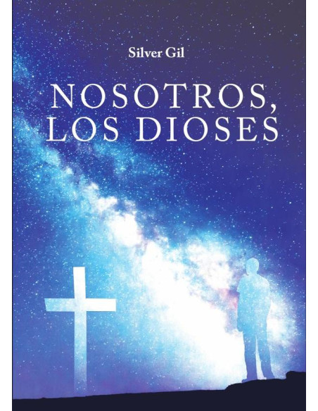 Nosotros, los dioses