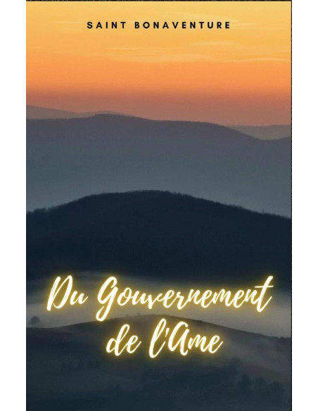 Du Gouvernement de l'Ame