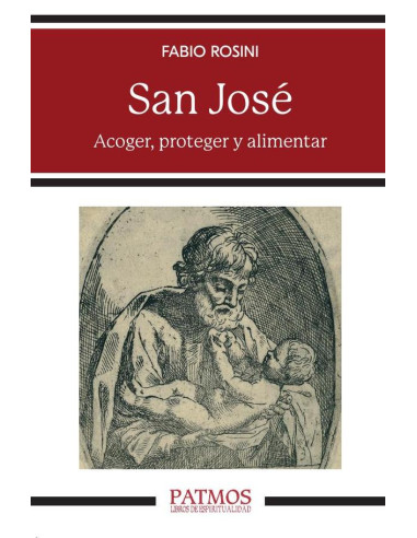 San José:Acoger, custodiar y alimentar