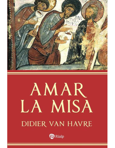 Amar la Misa