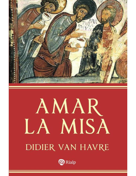 Amar la Misa