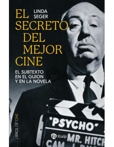 El secreto del mejor cine:El subtexto en el guion y en la novela