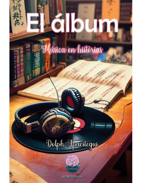 El álbum: Música en Historias