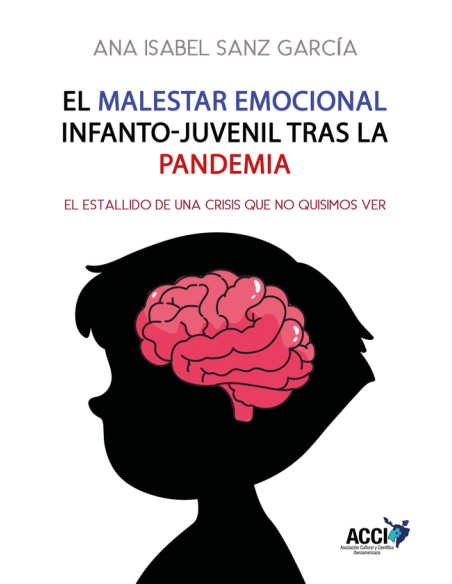 El Malestar Emocional Infanto-Juvenil Tras la Pandemia