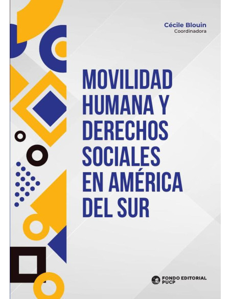 Movilidad humana y derechos sociales en américa del sur 