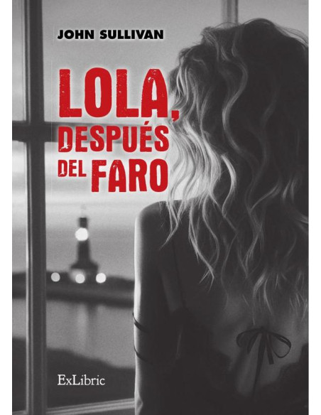 Lola, después del faro