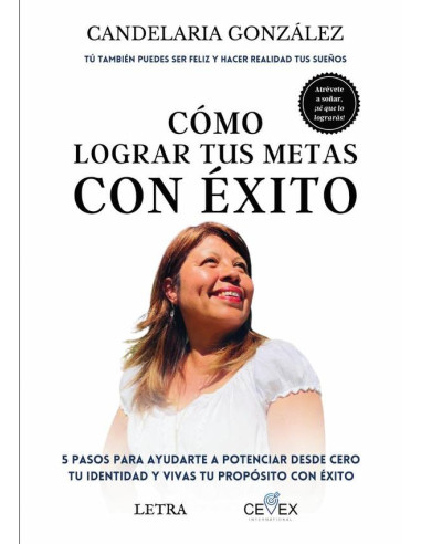 Cómo lograr tus metas con éxito