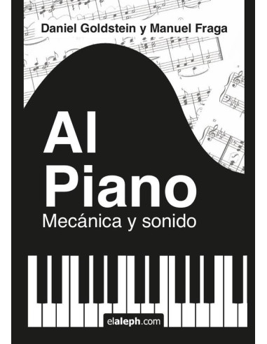 Al piano: mecánica y sonido