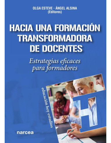 Hacia una formación transformadora de docentes:Estrategias eficaces para formadores