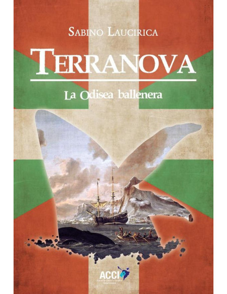 Terranova. La Odisea Ballenera