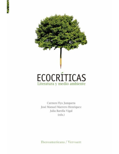 Ecocríticas :literatura y medio ambiente