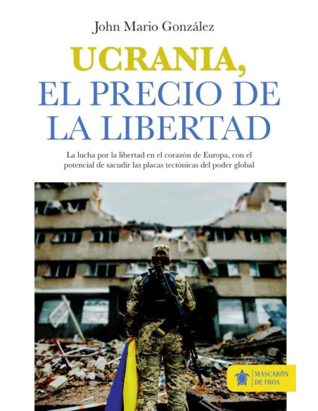 Ucrania, el precio de la libertad