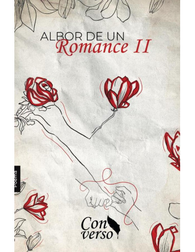 Albor de un romance. Tomo II