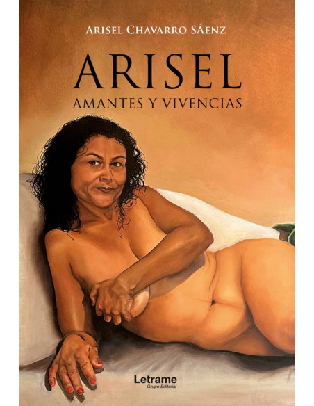 Arisel:Amantes y vivencias