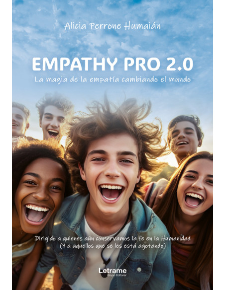 Empathy Pro 2.0:La magia de la empatía cambiando el mundo