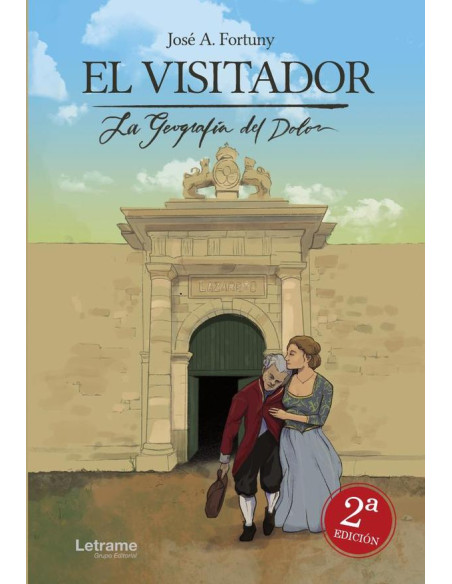 El visitador:La geografía del dolor