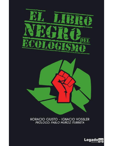 El Libro Negro del Ecologismo