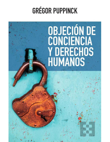 Objeción de conciencia y derechos humanos