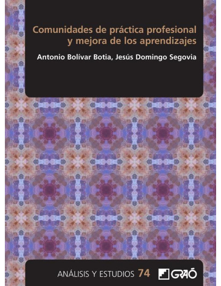 Comunidades de práctica profesional y mejora de los aprendizajes