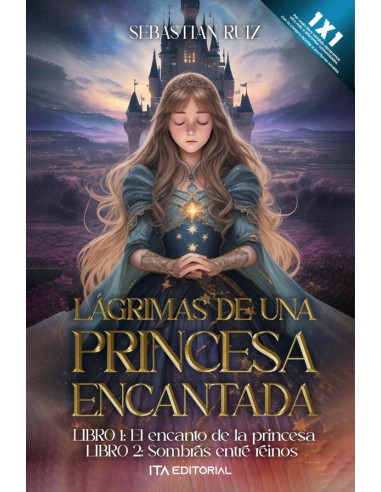 Lágrimas de una princesa encantada