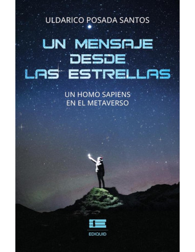 Un mensaje desde las estrellas:Un homo sapiens en el metaverso