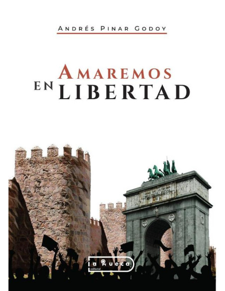 Amaremos en libertad