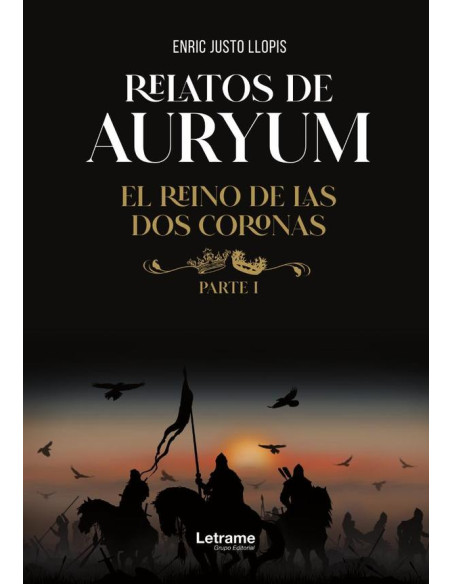 Relatos de Auryum:El reino de las dos coronas