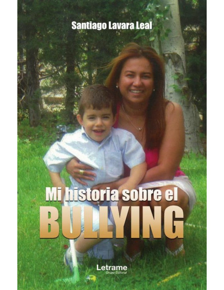 Mi historia sobre el bullying