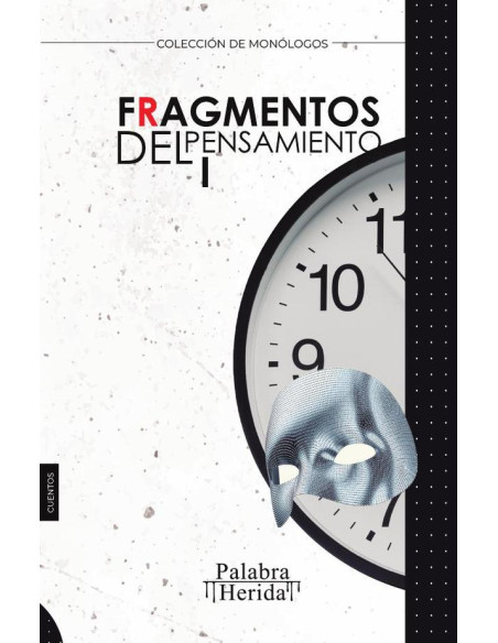 Fragmentos del pensamiento. Tomo I