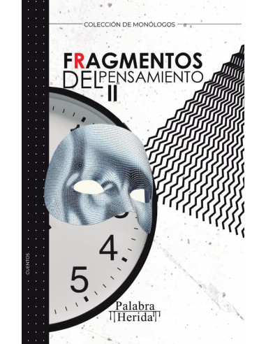 Fragmentos del pensamiento. Tomo II