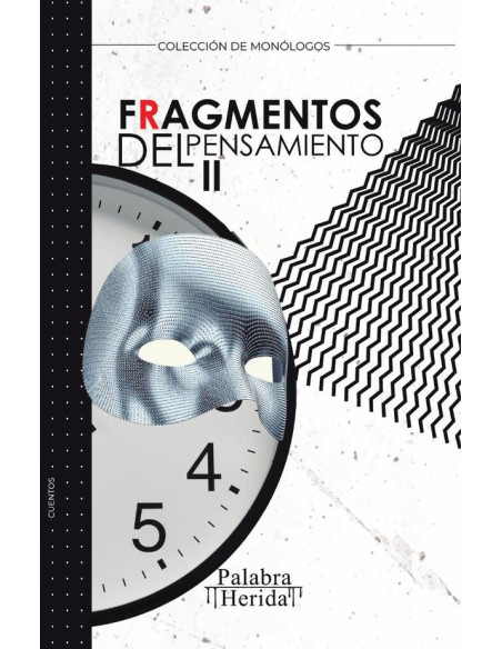 Fragmentos del pensamiento. Tomo II