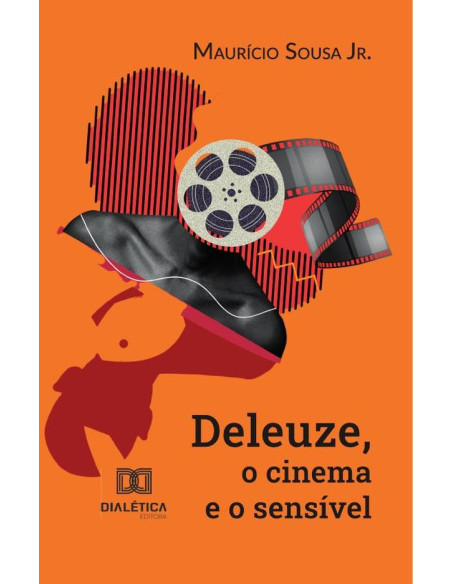 Deleuze, O Cinema E O Sensível