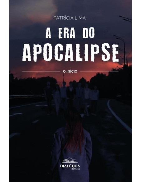 A Era Do Apocalipse:O Início