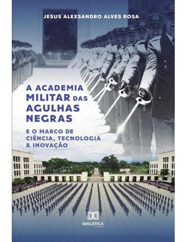 A Academia Militar Das Agulhas Negras E O Marco De Ciência, Tecnologia & Inovação